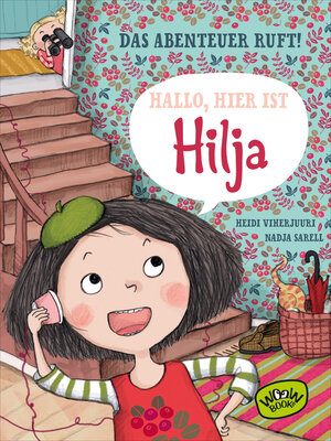 cover image of Hallo, hier ist Hilja.